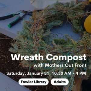 Wreath Composting at Fowler