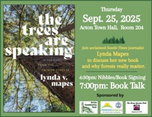RECORDING -- The Trees Are Speaking: Dispatches from the Salmon Forests